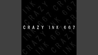 Crazy Ink 667 (feat. Boost \u0026 G-Ben)