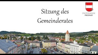 Gemeinderatssitzung der Stadt Freistadt am 10.10.2022