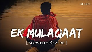 Ek Mulaqaat (Song): Abhishek Malhan,Sakshi Malik |Javed-Mohsin|Vishal M,Shreya G|Rashmi V|Bhushan K