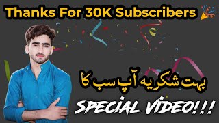 Thanks My YouTube Family For 30k Subscribers ❤️💞