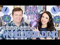 WORLDBUILDING - A WRITER’S GUIDE | 10 Essential Author Tips for Creating Your Fictional World