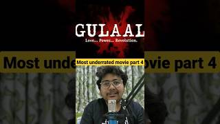 Gulaal | Most underrated movie part 4 | Link in description | #movies