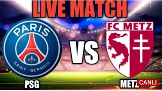 PSG vs Metz live match 2021 Psg vs Metz live highlights 2021 Psg vs Metz live stream France legue 1