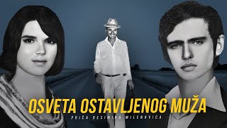 AGAMEMNONOVE PRIČE 13 - Osveta ostavljenog muža‼️