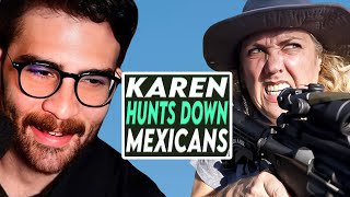 Karen Hunts Down Mexicans | HasanAbi reacts