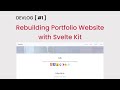 DEVLOG #1 - Build a Portfolio Website From Scratch to Deployment using Svelte Kit in 2 Hours