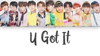 X1 (엑스원) – U GOT IT (X1 Ver.) (Color Coded Lyrics Eng/Rom/Han/가사)