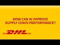 How can AI improve supply chain performance?