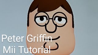 Peter Griffin Mii Tutorial