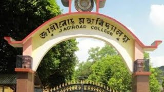 Jagiroad college // A Dream College For Someone // Assamese  video // College Video // MUSHAROF NK