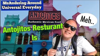 MeAndering Around at Antojitos Mexican Restaurant \u0026 Review