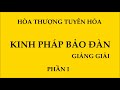 hòa thượng tuyên hóa kinh pháp bảo Đàn giảng giải phần 1