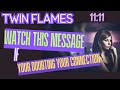 🔥🔥[Twin Flame] Watch This Message If Your Doubting Your Connection 🤔🤔