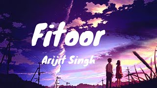 Fitoor - Shamshera ( slowed and reverb) | Singer - Arijit Singh & Neeti Mohan new song