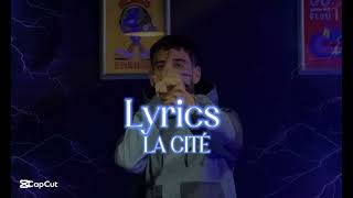 Didine Canon 16 - LA CITÉ (lyrics/الكلمات )