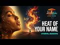 Heat of Your Name