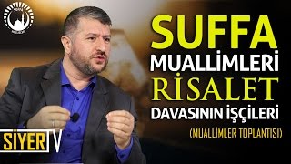 Suffa Muallimleri Risalet Davasının İşçileri | Muhammed Emin Yıldırım