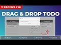 To Do App Using HTML, CSS and JavaScript (Drag & Drop)|Project #10/100