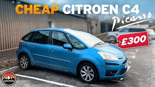 I BOUGHT A CHEAP CITROEN C4 PICASSO FOR £300