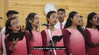 Khasi Gospel Song # Ka Jingieit bah U Jsu # KHB. No.  53