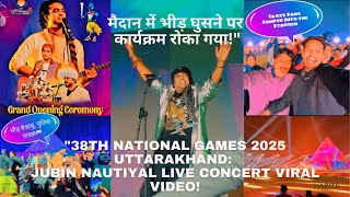 38th National Games 2025 Uttarakhand: Jubin Nautiyal Live Concert Dehradun Viral Video! #Dehradun