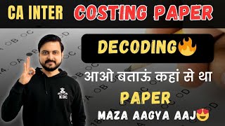 Costing Paper Decoding😱 To Yahan se tha Paper😍 CA Inter Jan 2025🔥