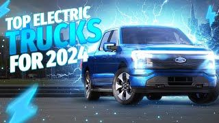 The Best Electric Trucks For 2024 | Top BEV Trucks