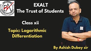 Topic: Logarithmic Differentiation( LOG KO KAB USE KARNA HAI  differentiation mein ...)