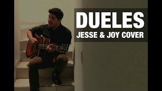 Jesse & Joy - Dueles (cover)