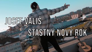 Josef Vališ - Šťastný nový rok (Official Music Video)