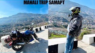 DELHI SE MANALI SE DELHI TRIP SAMAPT #manalitrip #manali (episode 7)