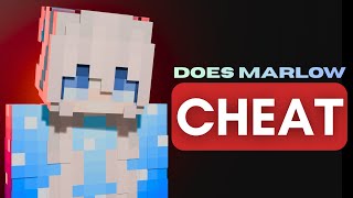 Is Marlow Cheating?