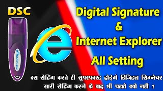 Digital Signature \u0026 Internet Explorer all settings DSC most important settings  in 1 video