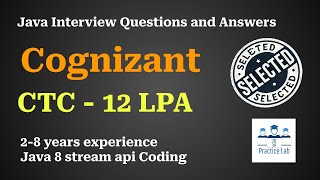 18. Cognizant Java Interview | Java8, Spring Boot, Stream APIs coding Question Answers