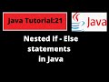 Java Programming Tutorial -21 |Nested if else statements java with coding| Java Basics for beginners
