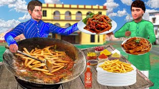 French Fries Manchurian Crispy Chilli Potato Restaurant Style Street Food Hindi Kahani Moral Stories