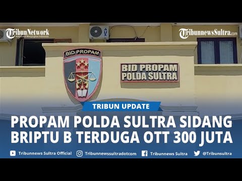 Briptu B Terduga OTT Rp300 Juta Seleksi Casis Polri Jalani Sidang Etik ...