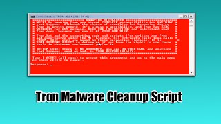 Tron Malware Cleanup Tool Script