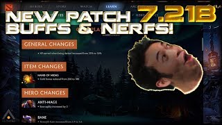 NEW Dota 2 Patch 7.21b: Buffs, Nerfs \u0026 First Impressions of the Meta