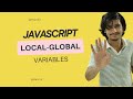 Local vs Global Variables in JavaScript: Key Differences Explained
