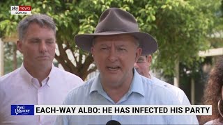 'Each-way Albo' has it 'both ways on every issue, every time'