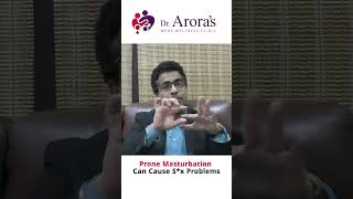 Prone Masturbation: Good or Bad | Dr. Arora's Clinic