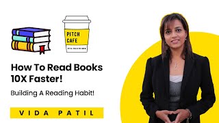 How To Read Books 10X Faster! | Vida Vidyangi Patil