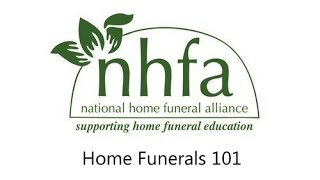 Home Funerals 101