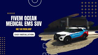 FiveM Ocean Medical EMS SUV | FiveM EMS Vehicles #fivem #ems #cars