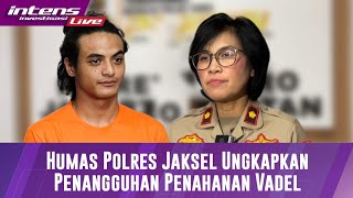 Humas Polres Jakarta Selatan Buka Suara Perihal Penangguhan Penahanan Vadel