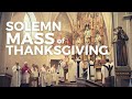 Solemn Mass of Thanksgiving | Rev. Matthew Pearson