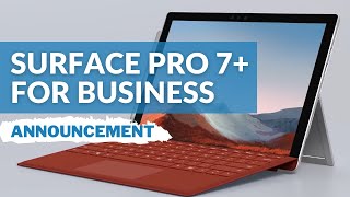 NEW Surface Pro 7+ for Business Announced