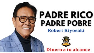Padre rico Padre pobre - Robert Kiyosaki / Audiolibro completo en español