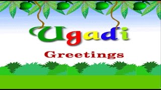 Happy Ugadi 2016- sweet and beautiful Ugadi wishes, Greetings, images, Whatsapp Video download